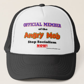 "Official Angry Mob Member" Trucker Hat