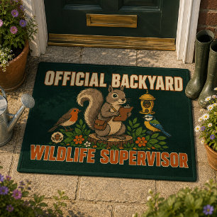 Official Backyard Wildlife Supervisor Doormat