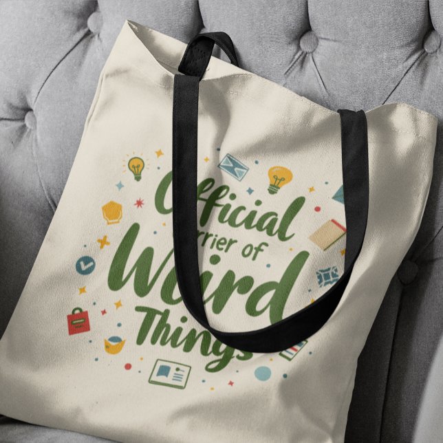 Official Carrier Of Weird Things Funny  Tote Bag (Creator Uploaded)