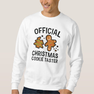 Official Christmas Cookie Taster Sweatshirt