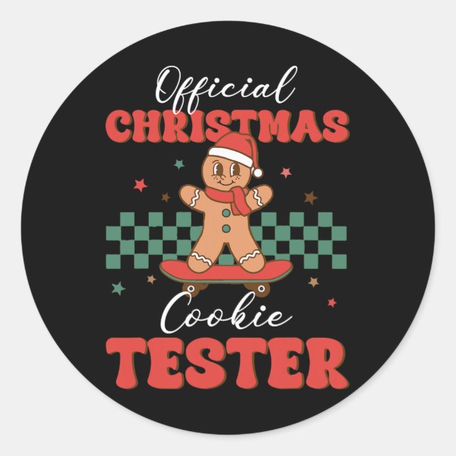 Official Christmas Cookie Tester Baking Gingerbrea Classic Round Sticker (Front)