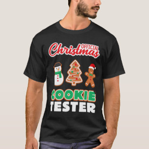 Official Christmas Cookie Tester T Xmas Cute Toddl T-Shirt
