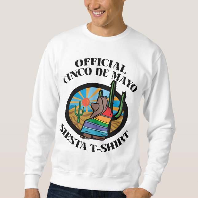 Official Cinco de Mayo Siesta Sweatshirt (Front)