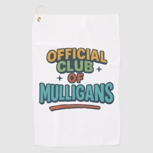 Official Club of Mulligans Golf Towel