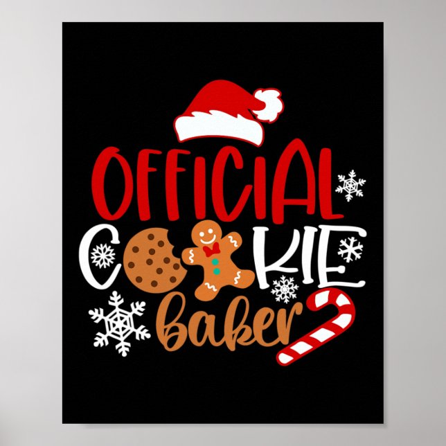 Official cookie baker snowflakes santa christmas p poster (Front)