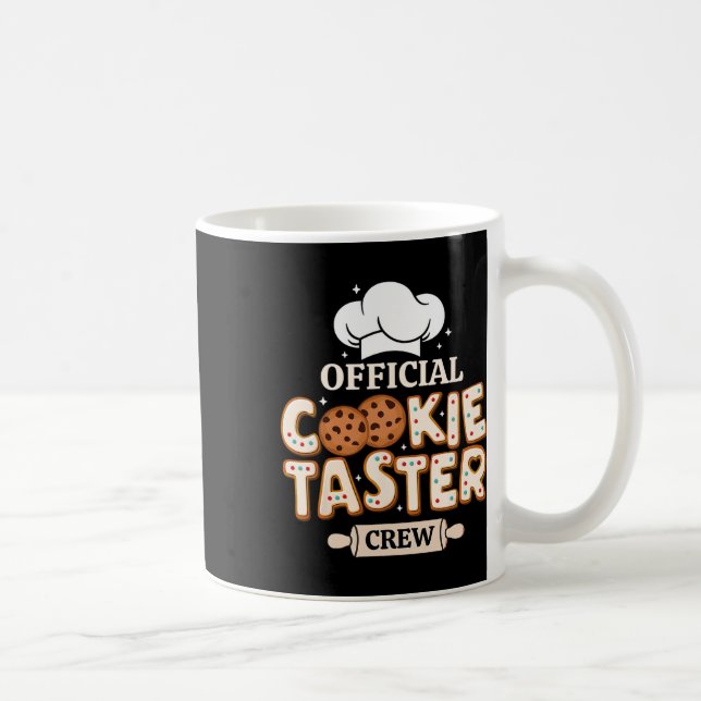 Official Cookie Taster Crew Funny Baking Team Fami Coffee Mug (Right)