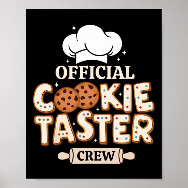Official Cookie Taster Crew Funny Baking Team Fami Poster (Front)