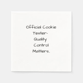 Official Cookie Tester- Quality Control Matters Napkin