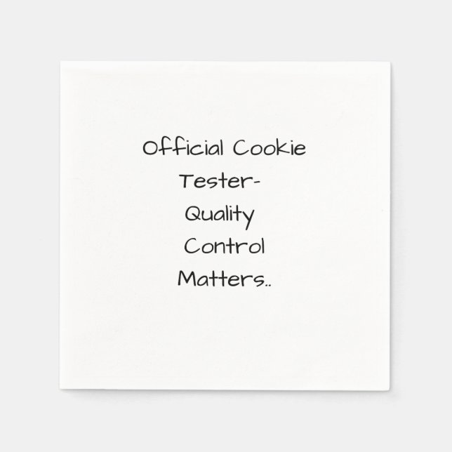 Official Cookie Tester- Quality Control Matters  Napkin (Front)