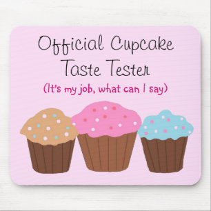 Official Cupcake Taste Tester Mouse Mat