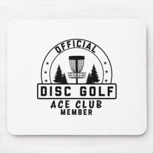 Official Disc Golf Ace Club Member Funny Disc Golf Mouse Mat