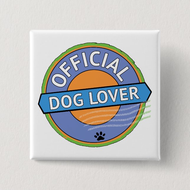 Official Dog Lover    15 Cm Square Badge (Front)