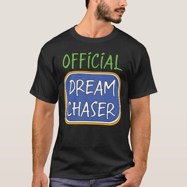 Official Dream Chaser     T-Shirt (Front)