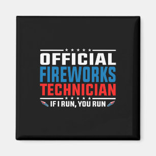 Official Fireworks Technician 4th Of July Pyro-tec Magnet