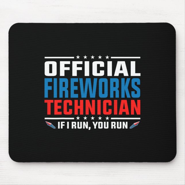 Official Fireworks Technician 4th Of July Pyro-tec Mouse Mat (Front)