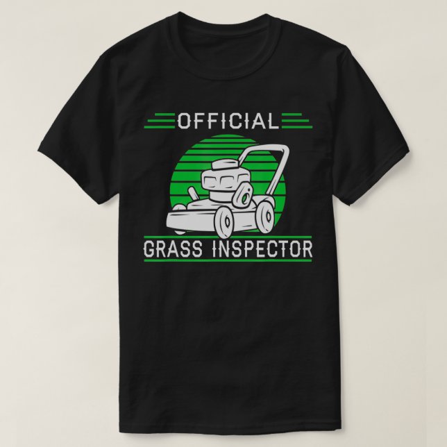 Official Gras Inspector Lawn Mower Lawn Ranger Gif T-Shirt (Design Front)