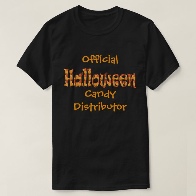 Official Halloween Candy Distributor T-Shirt (Design Front)