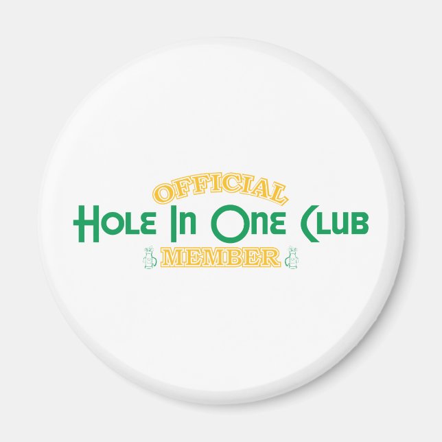 Official Hole In One Club Member Magnet (Front)