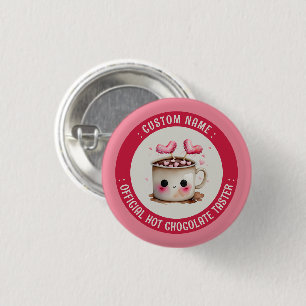 Official Hot Chocolate Taster Cute Cocoa Tasting 3 Cm Round Badge