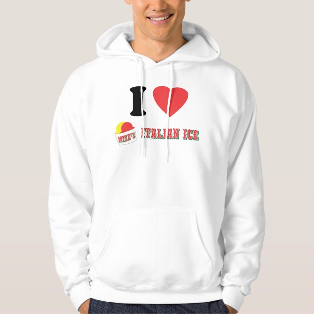 Official "I LOVE MIKE'S ITALIAN ICE" HOODIE! (W) Hoodie (Front)