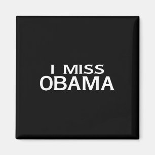 Official I Miss Barack Obama T Shirt- Mens, Women, Magnet