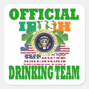 Official Irish american drinking team Square Sticker
