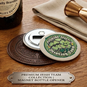 Official Irish Drinking Team Funny Retro 90s Bottle Opener