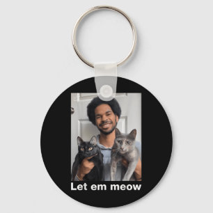 Official Let Em Meow Shirt Key Ring