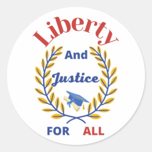 Official Liberty and Justice For All Collection 2 Classic Round Sticker