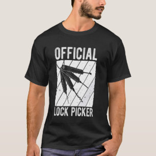 OFFICIAL Lock Picker Locksmith Security Key Hobbyi T-Shirt