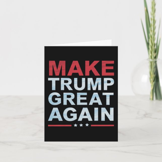 Official Make Trump Great Again Merch  Card (Front)