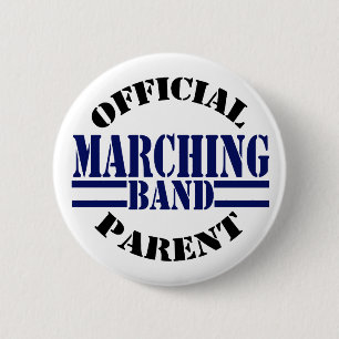 Official Marching Band Parent 6 Cm Round Badge
