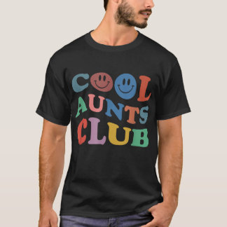 Official Member Cool Aunts Club Best Aunt Ever Gif T-Shirt
