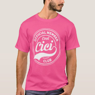 Official Member Cool Cici Club 1 T-Shirt