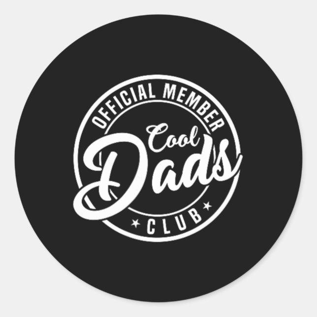 Official Member Cool Dads Club 2 Sided Funny Fathe Classic Round Sticker (Front)