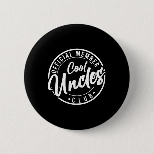 Official Member Cool Uncles Club Vintage Fathers D 6 Cm Round Badge