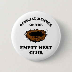 Official Member Of The Empty Nest Club 6 Cm Round Badge