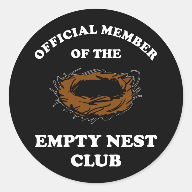 Official Member Of The Empty Nest Club Classic Round Sticker (Front)