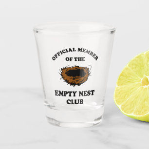Official Member Of The Empty Nest Club Shot Glass