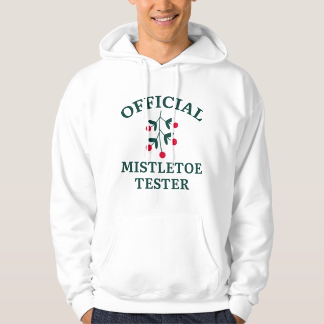 Official Mistletoe Tester Hoodie (Front)