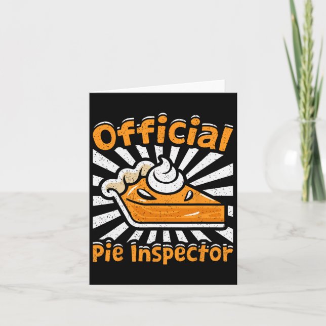 Official Pie Inspector Funny Thanksgiving Pumpkin  Card (Front)