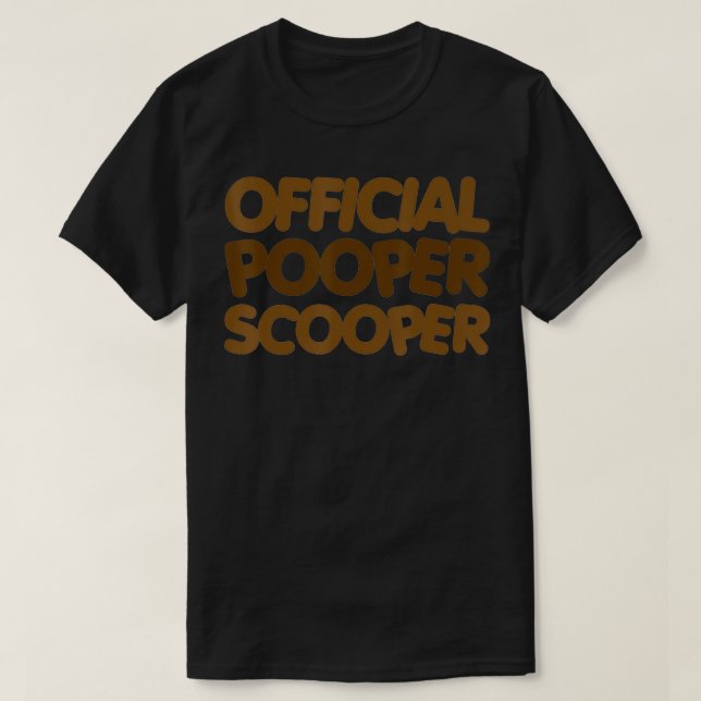 Official Pooper Scooper  T-Shirt (Design Front)