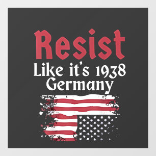 Official Resist Like It's 1938 Germany Resist Window Cling