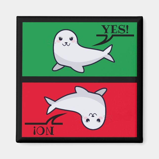 Official seal of approval / disapproval [yes/no] magnet (Front)