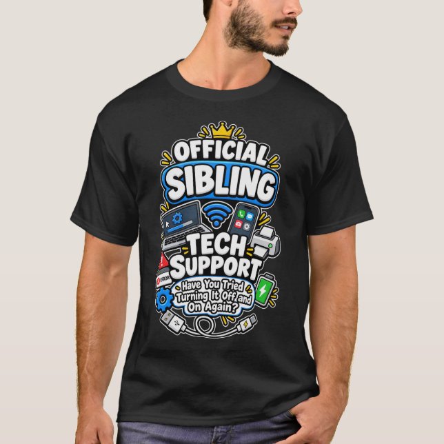 Official Sibling Tech Support T-Shirt (Front)