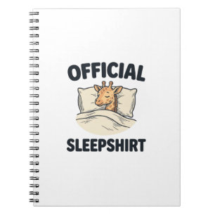 Official Sleepshirt Giraffe Funny Sleep Shirt Desi Notebook