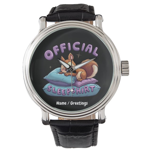 Official Squirrel Sleep Cute & Funny Napping  Watch (Front)