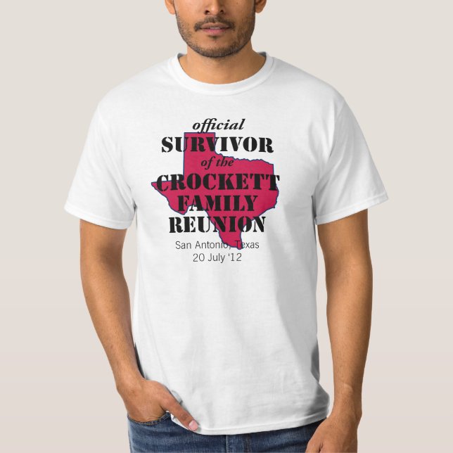 Official Survivor of Texas Family Reunion (red) T-Shirt (Front)