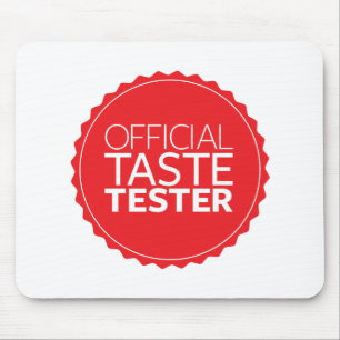 Official Taste Tester Mouse Mat