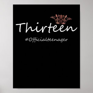 Official Teen Birthday Funny Teenager Girl Poster